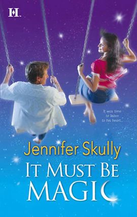 Title details for It Must Be Magic by Jennifer Skully - Available